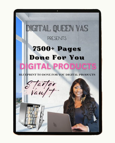 DIGITAL STARTER VAULT - 7500+ Done For You Pages w/ Resellers Rights